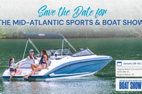 Save the Date for the Mid-Atlantic Sports & Boat Show